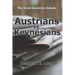 Austrians vs Keynesians: The Great Economic Debate