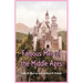 Famous Men of the Middle Ages