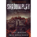 Shadowplay