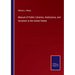 Manual of Public Libraries, Institutions, and Societies in the United States