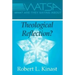 What Are They Saying about Theological Reflection?