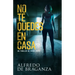 No Te Quedes En Casa: thriller de espionaje y suspense