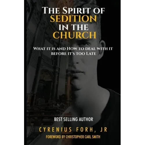 The Spirit of Sedition In The Church