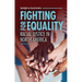 Fighting for Equality: Racial Justice in North America