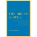 The Dream Is Over: The Crisis of Clark Kerr's California Idea of Higher Education Volume 4