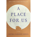 A Place for Us