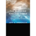 The Blessing and the Curse: Trajectories in the Theology of the Old Testament