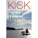 The Kick: A Memoir of the Poet Richard Murphy