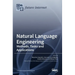 Natural Language Engineering: Methods, Tasks and Applications