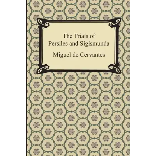 The Trials of Persiles and Sigismunda