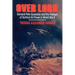 Overlord: General Pete Quesada and the Triumph of Tactical Air Power in World War II