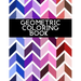 Geometric Coloring Book: For Adults Relaxation