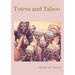 Totem and Taboo: A 1913 book by Sigmund Freud, the founder of psychoanalysis, in which the author applies his work to the fields of arc