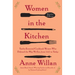 Women in the Kitchen: Twelve Essential Cookbook Writers Who Defined the Way We Eat, from 1661 to Today
