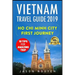 Vietnam Travel Guide 2019: Ho Chi Minh City - First Journey: 10 Tips For Amazing Trip