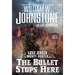 The Bullet Stops Here