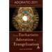 From Eucharistic Adoration to Evangelization