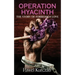 Operation Hyacinth: The Story of Forbidden Love