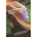 TRANSforming Prayer: A 31-Day Prayer Walk for Your LGBTQ Loved One