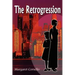 The Retrogression