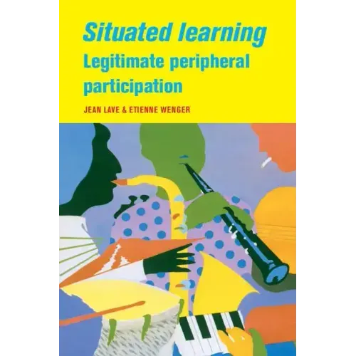Situated Learning