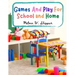 Games And Play For School and Home: A Course Of Graded Games For School And Community Recreation