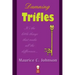 Damning Trifles