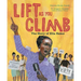 Lift as You Climb: The Story of Ella Baker