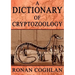 A Dictionary of Cryptozoology