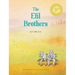 The Efil Brothers