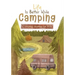Life is Better While Camping: Kids Camping Journal for Kids