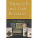 Shipwrecks and Their Treasures