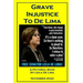 Grave Injustice to De Lima