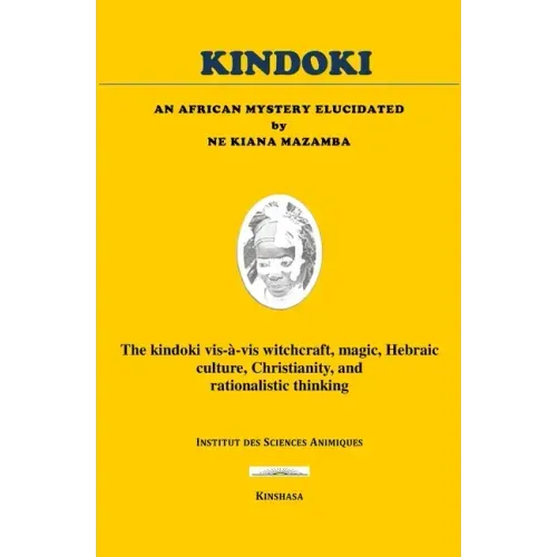 Kindoki: An African Mystery Elucidated