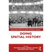 Doing Spatial History