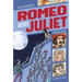 Romeo and Juliet: A Graphic Novel