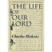 The Life of Our Lord