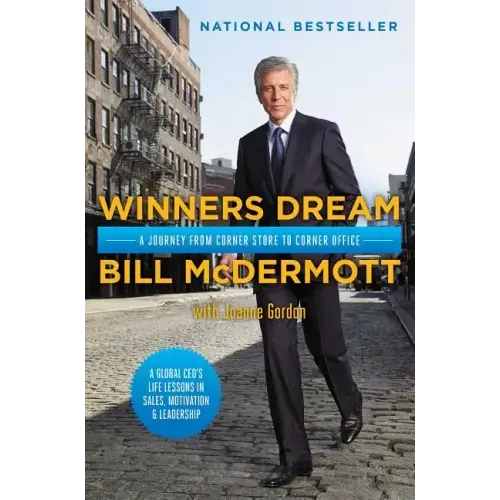Winners Dream: A Journey from Corner Store to Corner Office