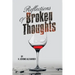 Reflections of Broken Thoughts