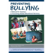 Preventing Bullying: A Manual for Teachers in Promoting Global Educational Harmony