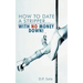 How to Date a Stripper...with No Money Down!