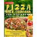 Outdoor Pizza Oven Cookbook for Beginners: Yummy Pizza Recipes for All Kinds of Pizza Mastering the Art of Crafting Irresistible Pies Become the Famil