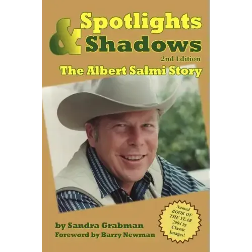 Spotlights & Shadows: The Albert Salmi Story