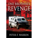One Brother's REVENGE
