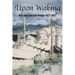 Upon Waking: New and Selected Poems, 1977-2017