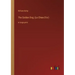 The Golden Dog; (Le Chien D'or): in large print