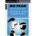 Antony & Cleopatra: No Fear Shakespeare Side-By-Side Plain English