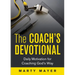 The Coach's Devotional: Daily Motivation for Coaching God's Way