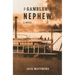 The Gambler's Nephew
