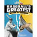 Baseball's Greatest Myths and Legends